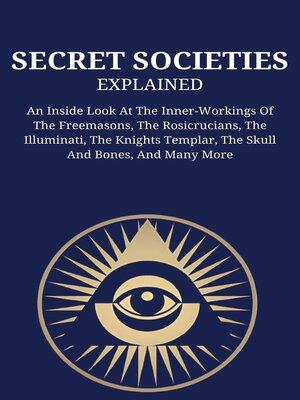 cover image of Secret Societies Explained